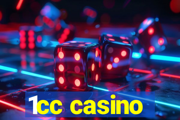 1cc casino